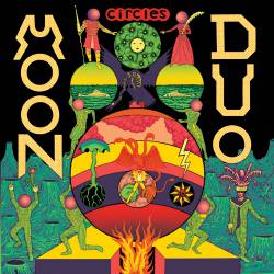 Moon Duo : Circles